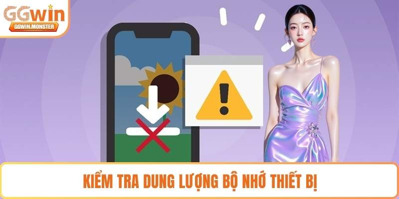 Kiểm tra dung lượng bộ nhớ thiết bị