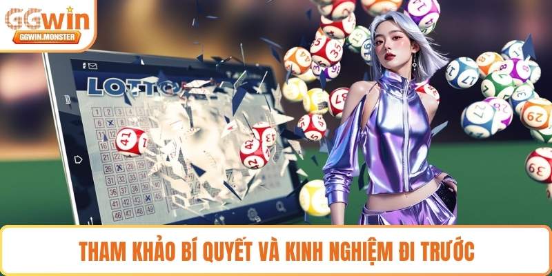 Tham khảo bí quyết và kinh nghiệm đi trước